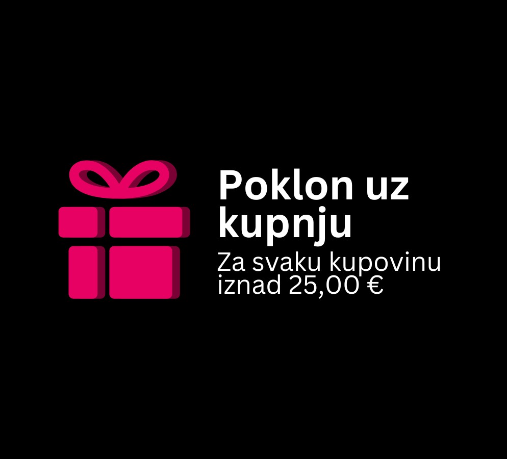 Poklon uz kupnju za kupovinu iznad 25 eur